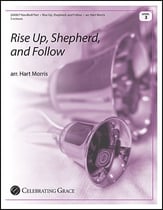 Rise Up, Shepherd, and Follow Handbell sheet music cover